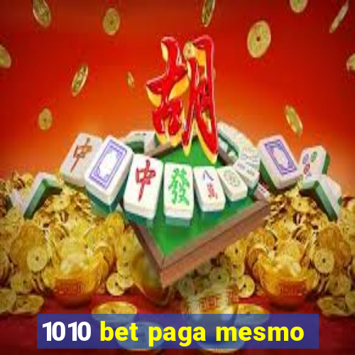 1010 bet paga mesmo